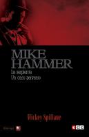 Mike Hammer 5: La Serpiente / Un Caso Perverso