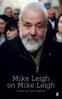 Mike Leigh On Mike Leigh - Preview