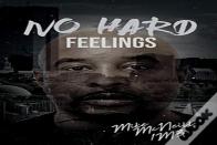 Mike Mcneill/No Hard Feelings