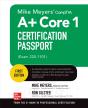 Mike Meyers' Comptia A+ Core 1 Certification Passport (Exam 220-1101) - Preview