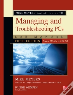 Capa do artigo Mike Meyers' Comptia A+ Guide To Managing And Troubleshooting Pcs Lab Manual, Fifth Edition (Exams 220-901 & 220-902)