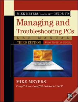 Capa do artigo Mike Meyers' Comptia A  Guide To Managing & Troubleshooting Pcs Lab Manual, Third Edition (Exams 220-701 & 220-702)