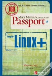 Mike Meyers' Linux+ Certification Passport