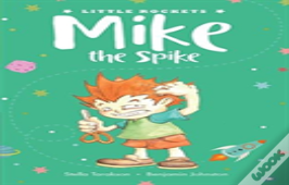 Mike The Spike