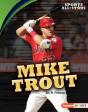 Mike Trout - Preview