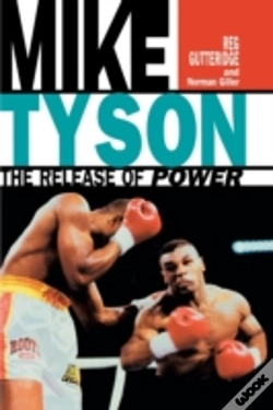 Capa do artigo Mike Tyson - The Release Of Power