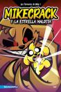 Mikecrack Y La Estrella Maldita - Preview