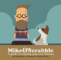 Mike&Scrabble - Preview