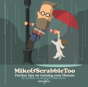 Mike&Scrabbletoo: Further Tips On Training Your Human - Preview