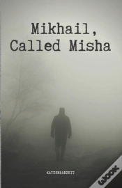 Capa do artigo Mikhail, Called Misha