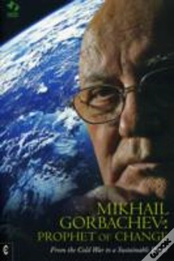 Capa do artigo Mikhail Gorbachev: Prophet Of Change