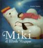 Miki Et L'Etoile Magique - Preview