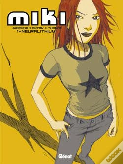 Capa do artigo Miki Tome 1 ; Neutralithium