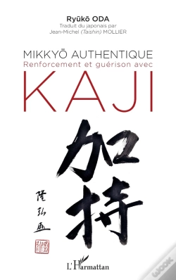 Capa do artigo Mikkyo Authentique - Renforcement Et Guerison Avec Kaji