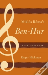 Miklos Rozsa'S Ben-Hur
