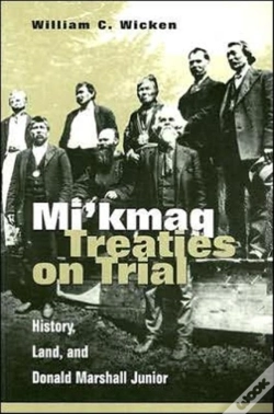 Capa do artigo Mi'Kmaq Treaties On Trial