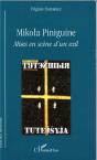 Mikola Piniguine ; Mises En Scene D'Un Exil - Preview