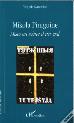 Capa do artigo Mikola Piniguine ; Mises En Scene D'Un Exil
