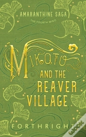 Mikoto And The Reaver Village