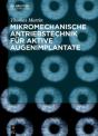 Mikromechanische Antriebstechnik F R Akt - Preview