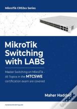 Mikrotik Switching With Labs