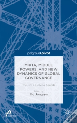 Capa do artigo Mikta, Middle Powers, And New Dynamics Of Global Governance