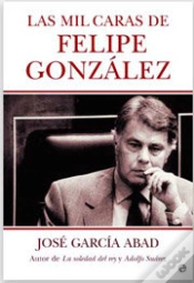Capa do artigo Mil Caras De Felipe Gonzalez