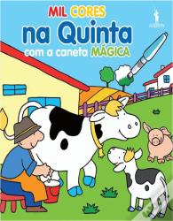 Mil Cores Mágicas - Na Quinta