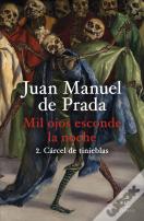 Mil Ojos Esconde La Noche 2 Carcel De Tinieblas