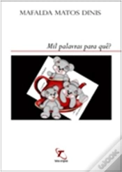 Capa do artigo Mil Palavras Para Quê?