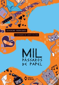 Capa do artigo Mil Pássaros De Papel