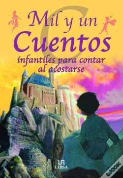 Capa do artigo Mil Y Un Cuentos Infantiles Para Contar Al Acostarse
