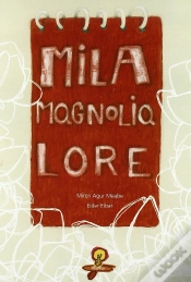 Capa do artigo Mila Magnolia Lore