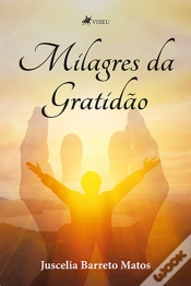 Capa do artigo Milagres Da Gratidão