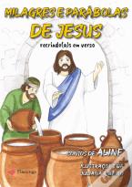 Milagres e Parábolas de Jesus