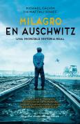 Milagro En Auschwitz