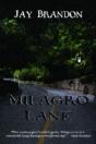 Milagro Lane - Preview