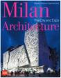 Milan Architecture: The City And Expo /Anglais - Preview