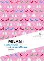 Milan : Audacieuse Et Orgueilleuse - Preview