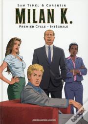 Milan K ; Intégrale