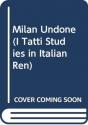 Milan Undone - Preview