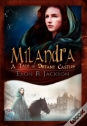 Capa do artigo Milandra: A Tale Of Distant Castles