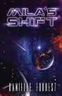 Mila'S Shift - Preview