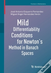 Capa do artigo Mild Differentiability Conditions For Newton