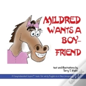 Mildred Wants A Boyfriend