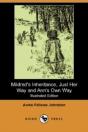 Mildred'S Inheritance, Just Her Way And Ann'S Own Way (Illustrated Edition) (Dodo Press) - Preview