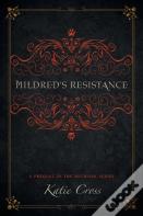 Mildred'S Resistance