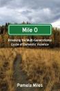 Mile 0: A Memoir - Preview