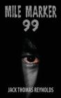 Mile Marker 99 - Preview