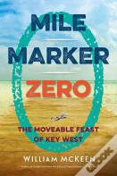 Mile Marker Zero